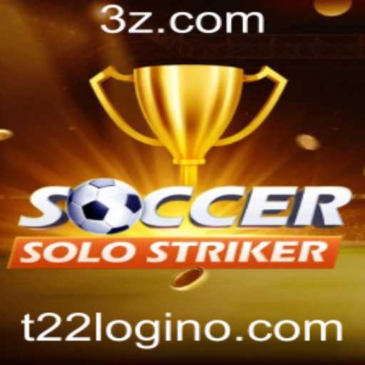 Tudo o Que Você Precisa Saber Sobre SoccerSoloStriker e T22 Login